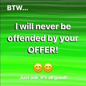 Make an Offer! It’s all Good!